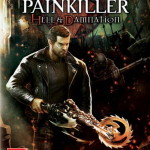 Painkiller: Hell & Damnation pc save game & unlocker