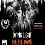 Dying Light: The Following Enhanced Edition complete saved game 100% unlocker
